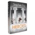 Heroes