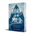 Born to be Mild