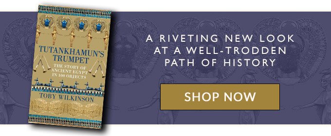 Tutankhamun's Trumpet Toby Wilkinson Blog