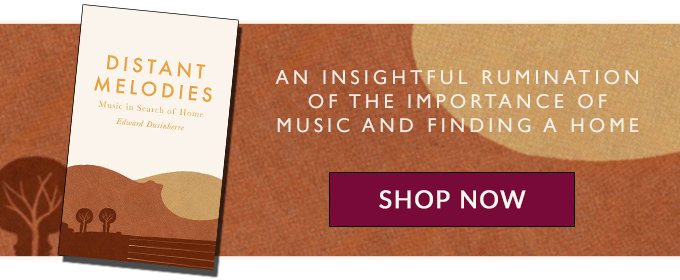 Distant Melodies by Edward Dusinberre