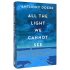 All the Light We Cannot See