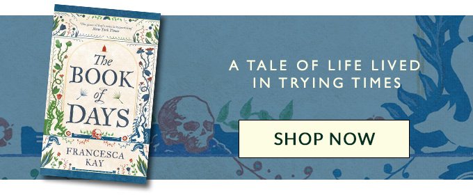 Francesca Kay The Book of Days Q&A Blog