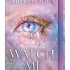 Watch Me