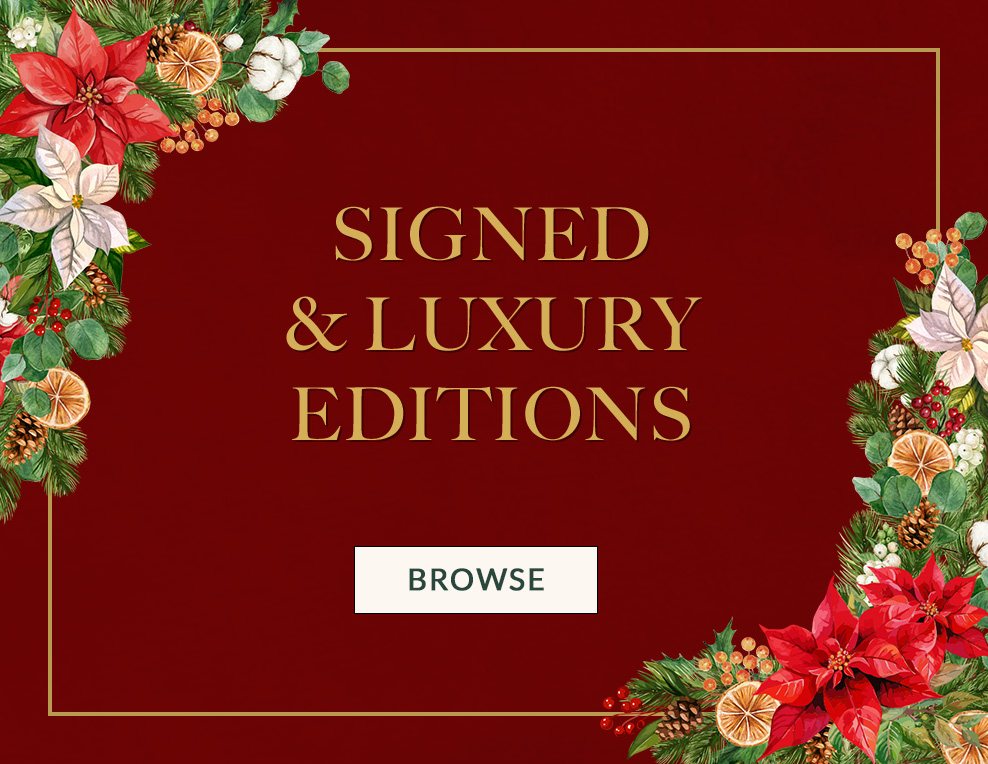 Signed and Luxury Editions BROWSE