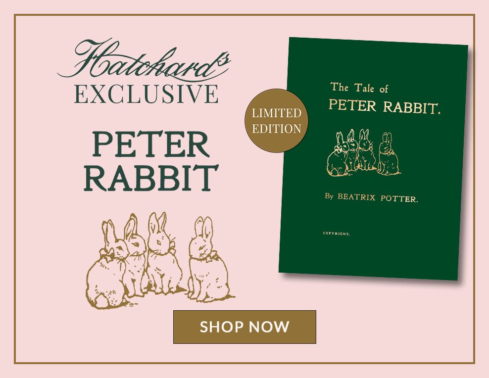 Hatchards Exclusive Peter Rabbit, The Tale of Peter Rabbit, Shop Now