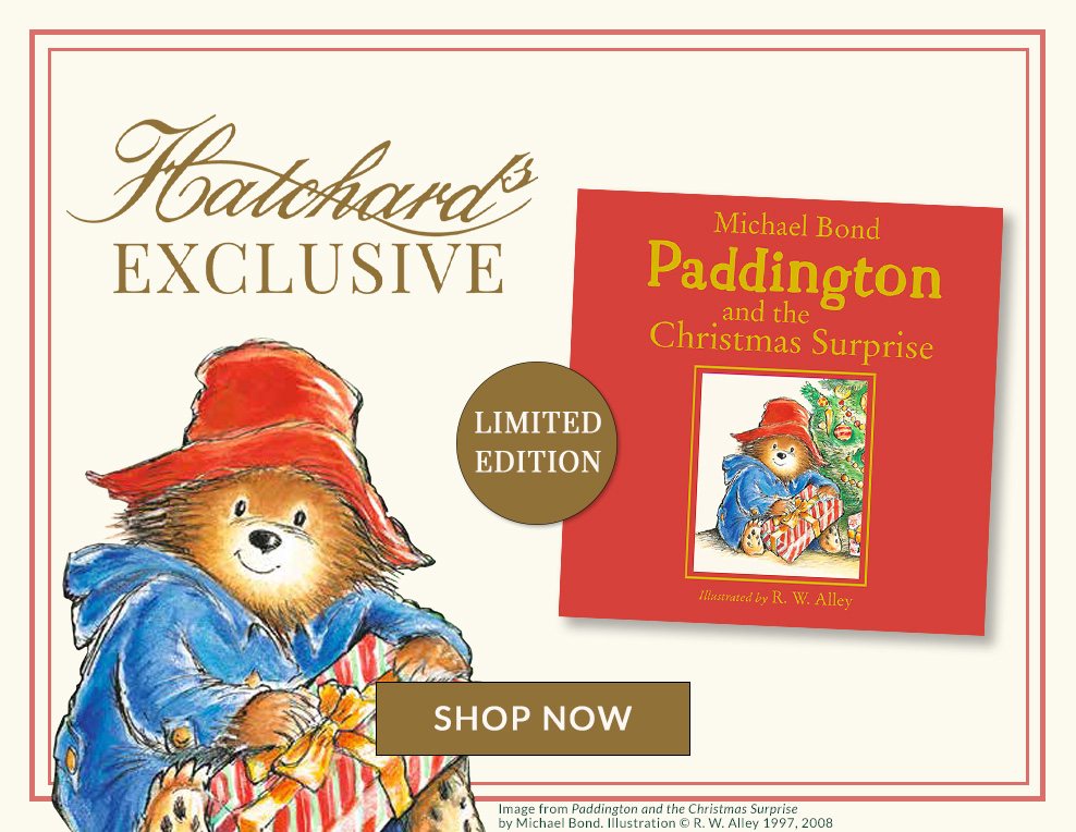 Paddington and the Christmas Surprise, Hatchards Exclusive, Shop Noww
