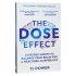 The DOSE Effect