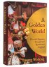 A Golden World