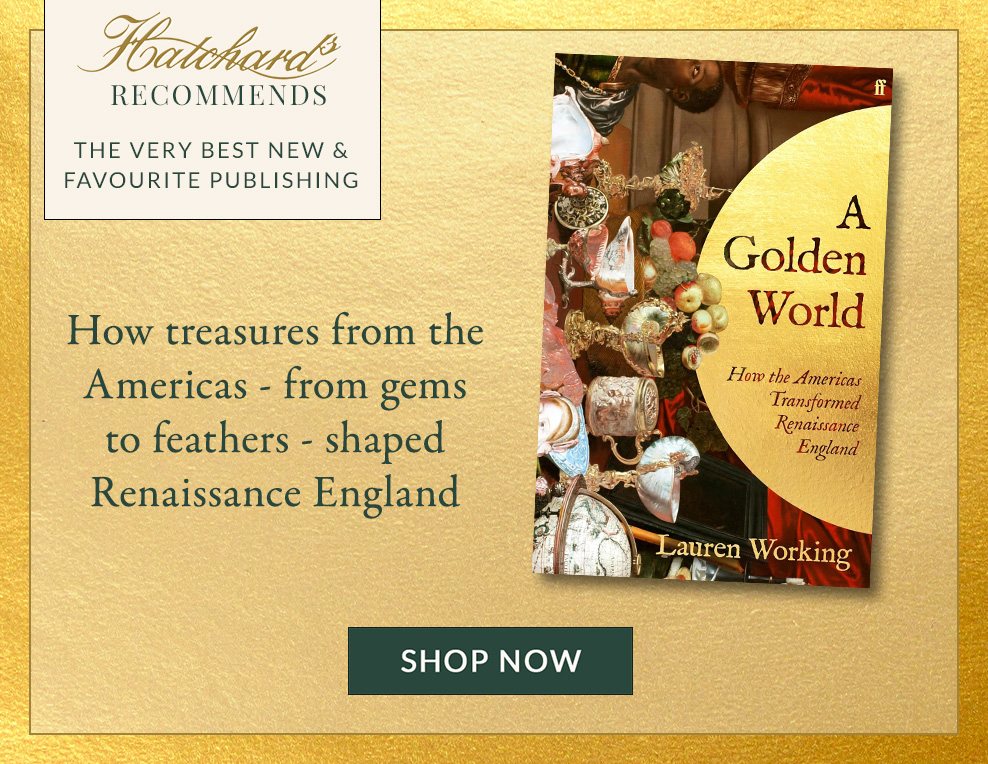 Hatchards Recommends: A Golden World by Lauren Working, Shop Now