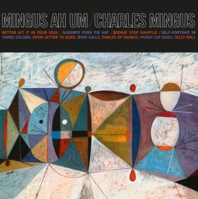Mingus Ah Um (Blue Vinyl)