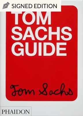 Tom Sachs Guide: Hatchards Signed Edition