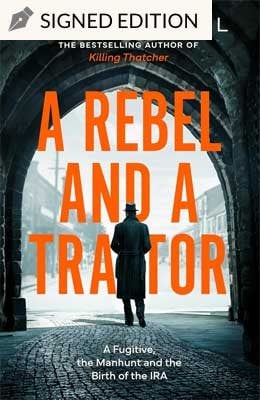 A Rebel and a Traitor