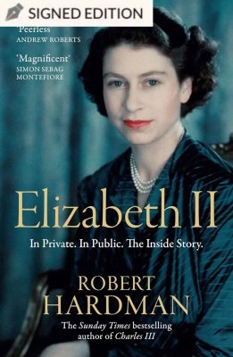 Elizabeth II: Hatchards Signed Edition