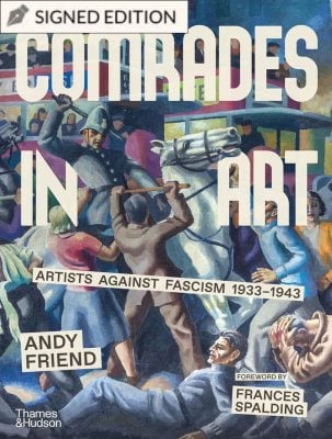 Comrades in Art: Hatchards Signed Edition