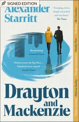 Drayton and Mackenzie: Hatchards Signed Edition by Alexander Starritt