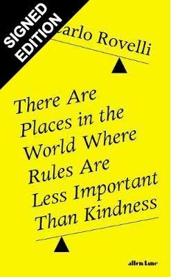 There Are Places in the World Where Rules Are Less Important Than Kindness