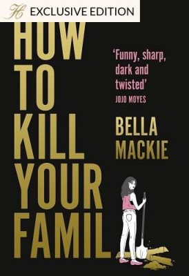 How to Kill Your Family
