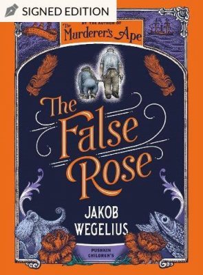 The False Rose