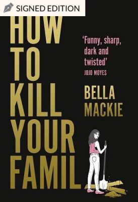 How to Kill Your Family