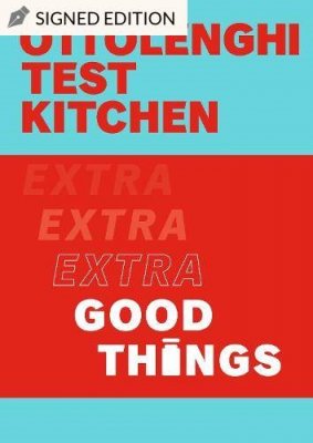 Ottolenghi Test Kitchen: Extra Good Things