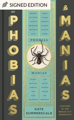 The Book of Phobias and Manias