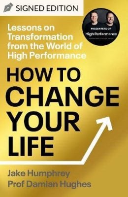 How to Change Your Life
