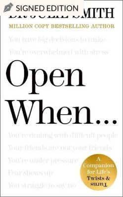 Open When…