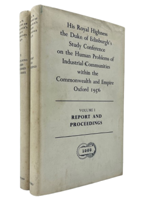 His Royal Highness the Duke of Edinburgh's Study Conference on the Human Problems of Industrial Communities within the Commonwealth and Empire by HRH Prince Philip (Duke of Edinburgh)