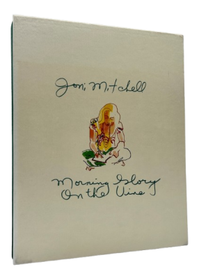Morning Glory on the Vine by Joni Mitchell