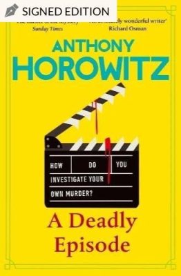 A Deadly Episode by Anthony Horowitz