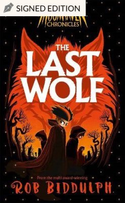 The Moonhaven Chronicles: The Last Wolf