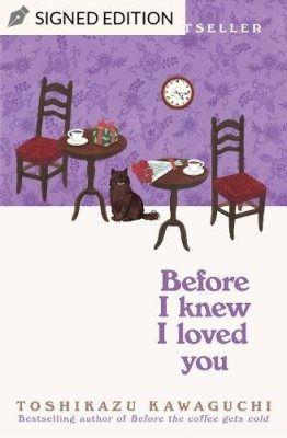 Before I Knew I Loved You