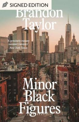 Minor Black Figures by Brandon Taylor