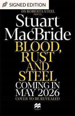 Blood, Rust, and Steel