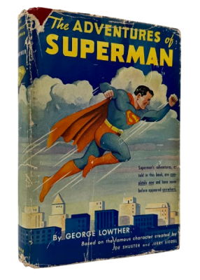 The Adventures of Superman by George Lowther