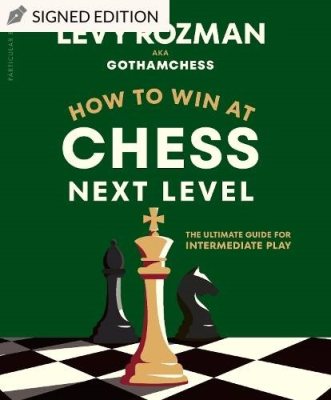 How to Win at Chess, Next Level