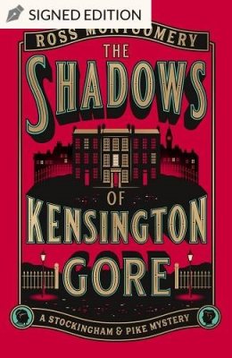 The Shadows of Kensington Gore
