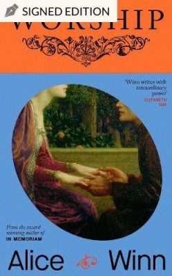 Worship by Alice Winn