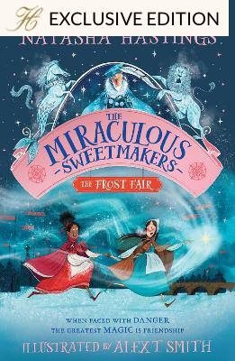 The Miraculous Sweetmakers: The Frost Fair