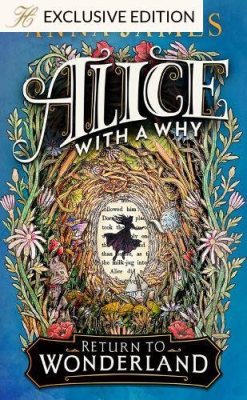 Alice With a Why