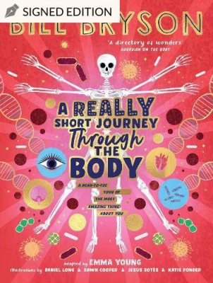 A Really Short Journey Through the Body
