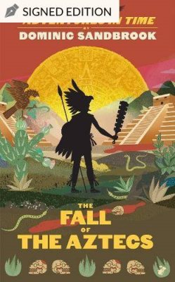 Adventures in Time: The Fall of the Aztecs