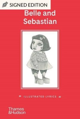 Belle and Sebastian: Illustrated Lyrics