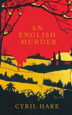 An English Murder: Hatchards Library Edition by Cyril Hare