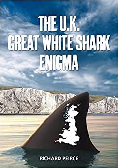 The U.K. Great White Shark Enigma