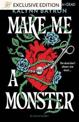 Make Me a Monster