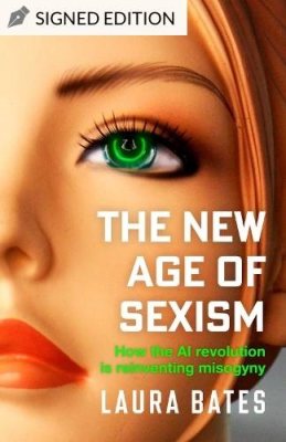 The New Age of Sexism