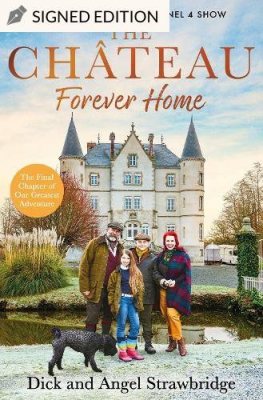 The Chateau: Forever Home