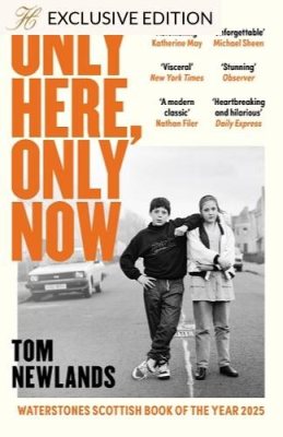 Only Here, Only Now