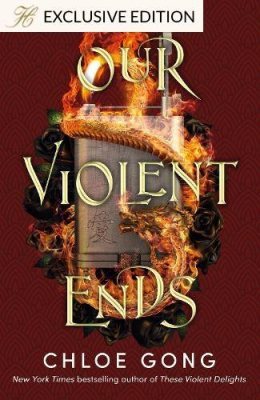 Our Violent Ends